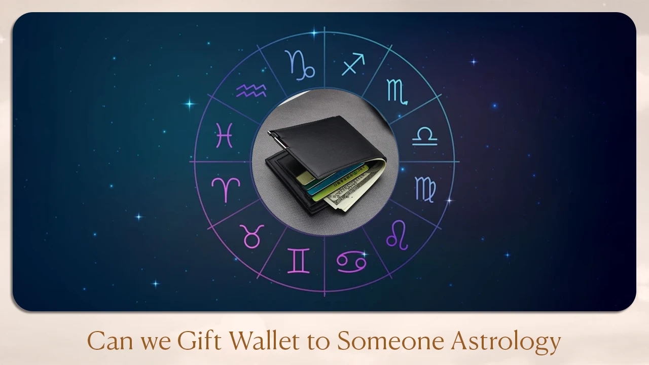 Can we gift wallet to someone astrology